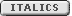 Italics - UBB Code�